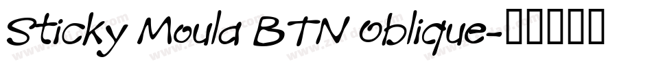 Sticky Moula BTN Oblique字体转换